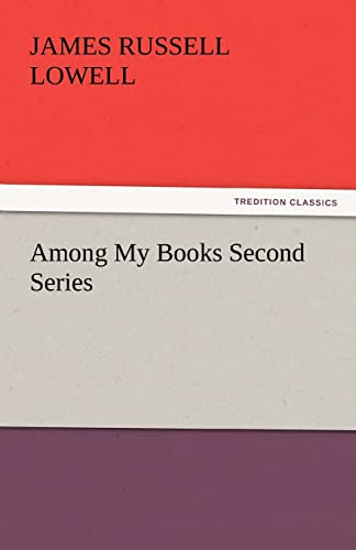 Stock image for Among My Books Second Series for sale by Lucky's Textbooks