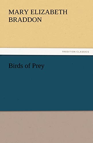 Birds of Prey - Mary Elizabeth Braddon