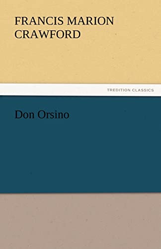 Don Orsino - Francis Marion Crawford