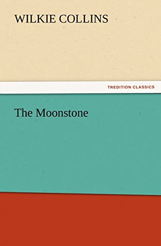 The Moonstone (9783842436619) by Collins, Au Wilkie