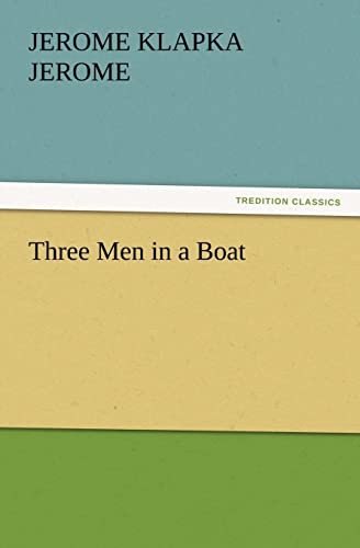Three Men in a Boat (9783842437074) by Jerome, Jerome Klapka