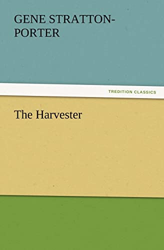 The Harvester (9783842437272) by Stratton-Porter, Deceased Gene