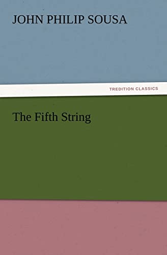 9783842437944: The Fifth String (TREDITION CLASSICS)