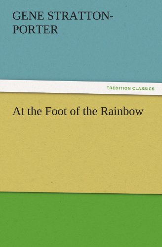 Beispielbild fr At the Foot of the Rainbow zum Verkauf von Lucky's Textbooks