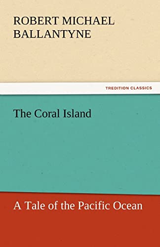 Stock image for The Coral Island for sale by HPB-Diamond