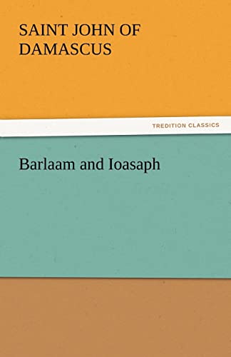 Beispielbild fr Barlaam and Ioasaph zum Verkauf von Lucky's Textbooks