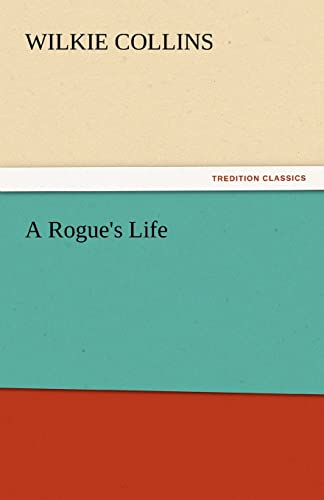 A Rogue's Life (9783842440159) by Collins, Au Wilkie