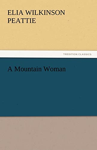 9783842441224: A Mountain Woman