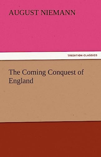 9783842441811: The Coming Conquest of England
