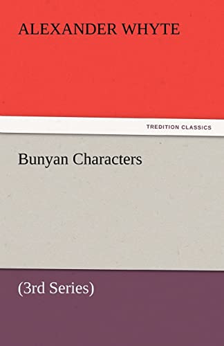 Bunyan Characters (9783842442351) by Whyte, Alexander