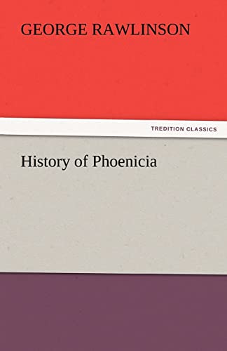 Stock image for History of Phoenicia for sale by Lucky's Textbooks