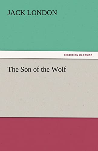 The Son of the Wolf (9783842442573) by London, Jack