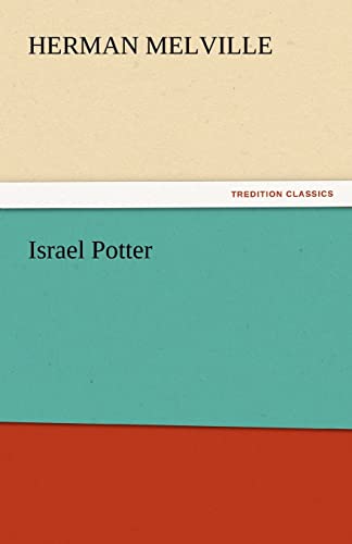 9783842443082: Israel Potter (TREDITION CLASSICS)
