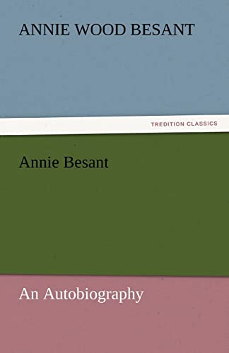 Annie Besant (9783842444744) by Besant, Annie Wood