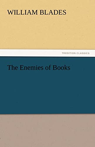 Stock image for The Enemies of Books for sale by Ria Christie Collections