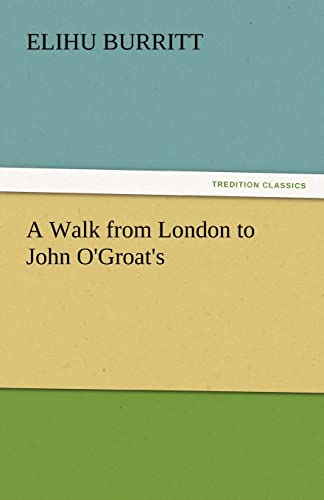 Stock image for A Walk from London to John O'Groat's for sale by Lucky's Textbooks