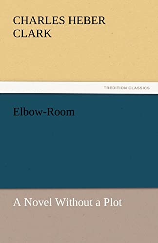 Beispielbild fr Elbow-Room zum Verkauf von Lucky's Textbooks