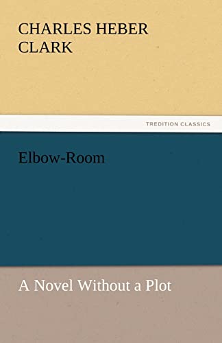 Imagen de archivo de Elbow-Room a la venta por Lucky's Textbooks