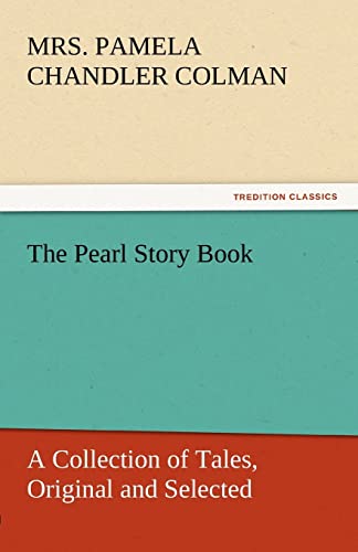 Stock image for The Pearl Story Book for sale by Lucky's Textbooks