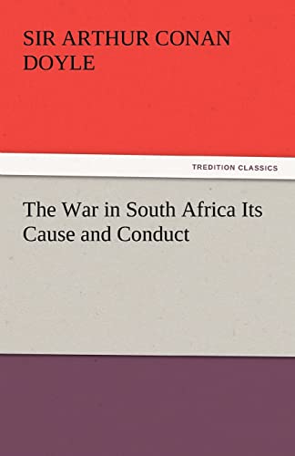 Beispielbild fr The War in South Africa Its Cause and Conduct zum Verkauf von Lucky's Textbooks