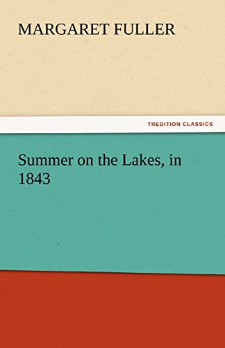 Stock image for Summer on the Lakes, in 1843 for sale by Blackwell's