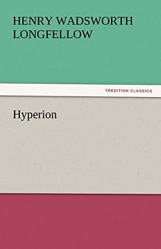 Hyperion (9783842448544) by Longfellow, Henry Wadsworth