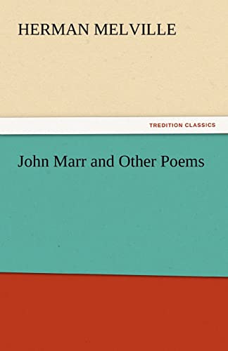 9783842448858: John Marr and Other Poems