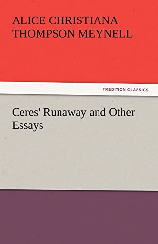 9783842448902: Ceres' Runaway and Other Essays (TREDITION CLASSICS)