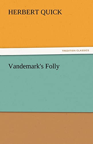 9783842449534: Vandemark's Folly (TREDITION CLASSICS)