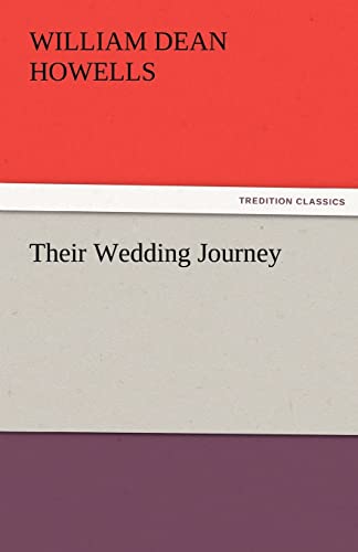 9783842451933: Their Wedding Journey (TREDITION CLASSICS)