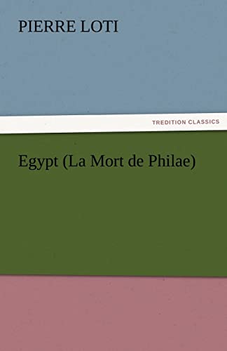 Imagen de archivo de Egypt (La Mort de Philae) a la venta por Lucky's Textbooks