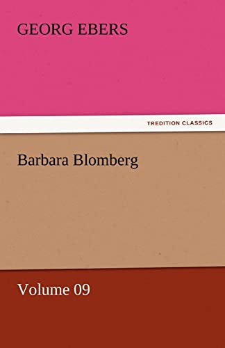 Barbara Blomberg - Volume 09 (9783842458963) by Ebers, Georg