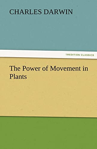 9783842459205: The Power of Movement in Plants (TREDITION CLASSICS)