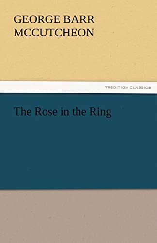 Stock image for The Rose in the Ring for sale by Lucky's Textbooks