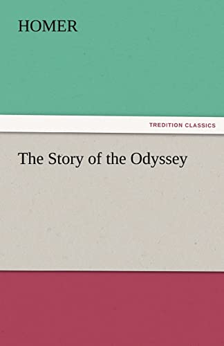 The Story of the Odyssey - Homer