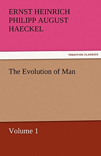 Stock image for The Evolution of Man - Volume 1 for sale by Lucky's Textbooks