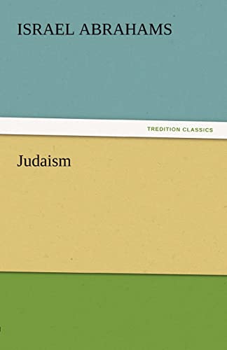 9783842465374: Judaism (TREDITION CLASSICS)
