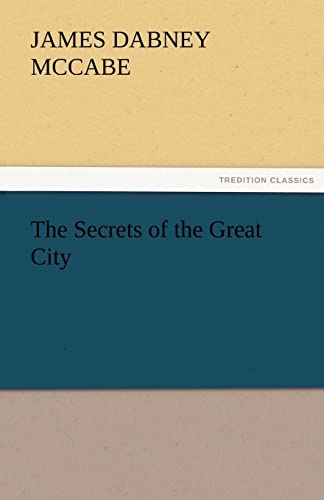 Stock image for The Secrets of the Great City for sale by Lucky's Textbooks