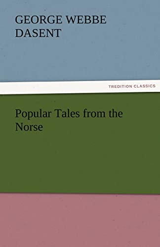 Popular Tales from the Norse - Dasent, George Webbe