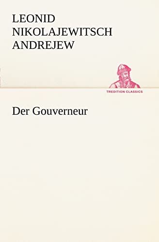 Imagen de archivo de Der Gouverneur (German Edition) a la venta por Lucky's Textbooks
