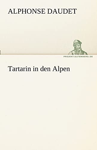 Beispielbild fr Tartarin in den Alpen zum Verkauf von medimops