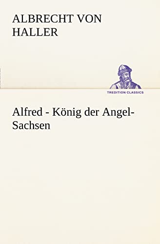 9783842468566: Alfred - Knig der Angel-Sachsen