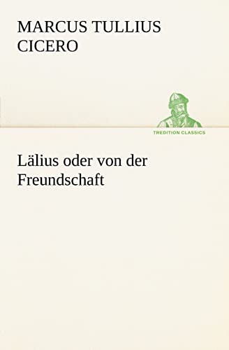 Stock image for Lalius Oder Von Der Freundschaft (German Edition) for sale by Lucky's Textbooks
