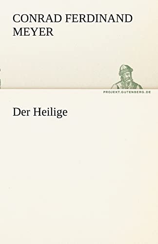 9783842470101: Der Heilige (TREDITION CLASSICS)