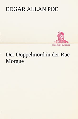 9783842470330: Der Doppelmord in Der Rue Morgue (German Edition)