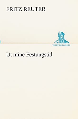 9783842470576: Ut mine Festungstid (TREDITION CLASSICS)