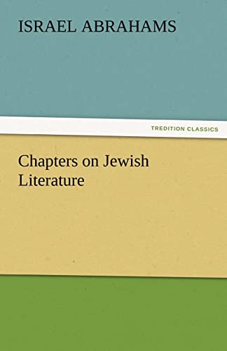 Imagen de archivo de Chapters on Jewish Literature a la venta por Lucky's Textbooks