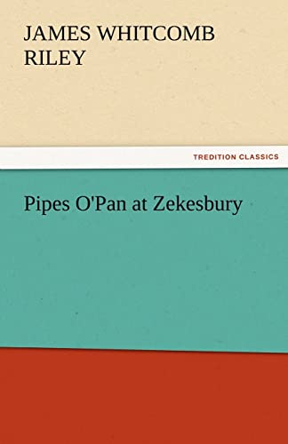 Imagen de archivo de Pipes O'Pan at Zekesbury a la venta por Lucky's Textbooks