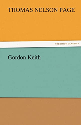 Gordon Keith (9783842474918) by Page, Thomas Nelson