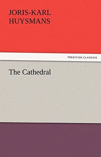 Stock image for The Cathedral TREDITION CLASSICS for sale by PBShop.store US